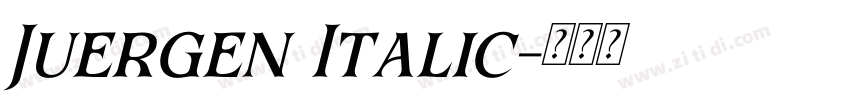 Juergen Italic字体转换